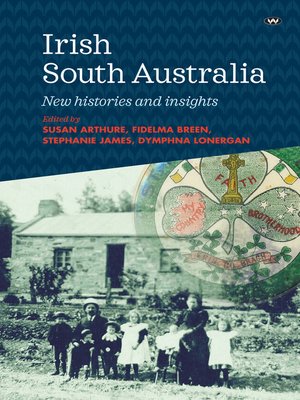 cover image of Irish South Australia: New histories and insights